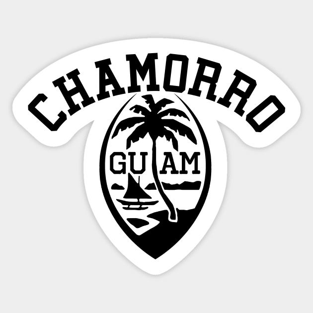 GUAM Chamorro Black Decal Guam Sticker TeePublic
